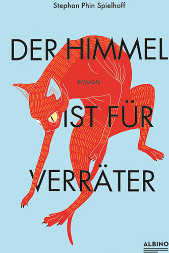 Cover: Der Himmel ist für Verräter