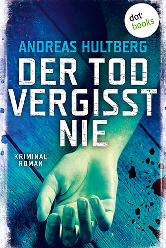 Cover:Der Tod vergisst nie