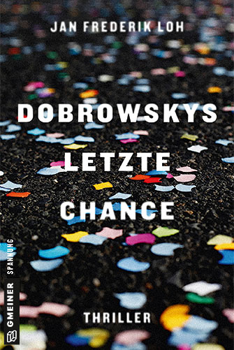 Cover: Dobrowskys letzte Chance