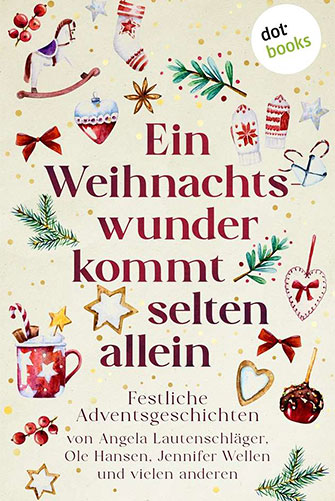 Cover: Ein Weihnachtswunder kommt selten allein