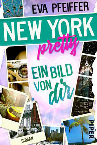 Cover: New York Pretty - Ein Bild von dir