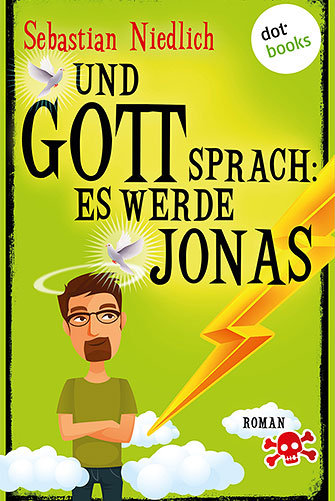 Cover: Und Gott sprach: Es werde Jonas