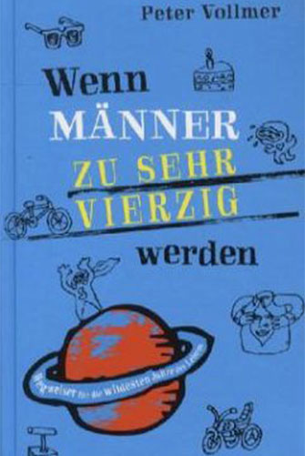 Cover: Wenn Männer zu sehr 40 werden